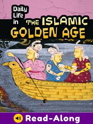 cover image of Daily Life in the Islamic Golden Age